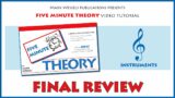 5 Minute Theory Video Tutorial: FINAL REVIEW (Treble Clef Instruments)
