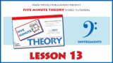 5 Minute Theory Video Tutorial: LESSON 13 (Bass Clef Instruments)