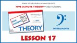 5 Minute Theory Video Tutorial: LESSON 17 (Bass Clef Instruments)