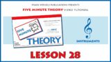 5 Minute Theory Video Tutorial: LESSON 28 (Treble Clef Instruments)