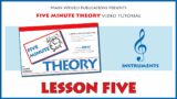 5 Minute Theory Video Tutorial: LESSON FIVE (Treble Clef Instruments)