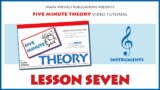 5 Minute Theory Video Tutorial: LESSON SEVEN (Treble Clef Instruments)