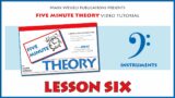 5 Minute Theory Video Tutorial: LESSON SIX (Bass Clef Instruments)