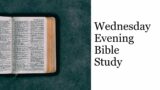 5/5/24 – Wednesday Night Bible Study – A Study of Titus – Lesson 5 – Bruce Reeves
