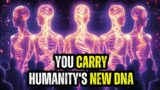 7 New DNA Codes You Carry for Humanity