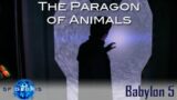 A Look at The Paragon of Animals (Babylon 5)