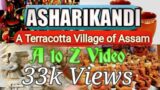 ASHARIKANDI A Terracotta Village Of Assam//STUDY TOUR TERRACOTA VILLAGE, ASHARIKANDI, DHUBRI