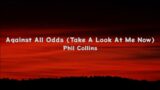 Against All Odds (Take a Look at Me Now) – Phil Collins (acoustic cover)