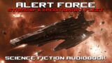 Alert Force Part Seven | Starship Expeditionary Fleet | Sci-Fi Complete Audiobooks