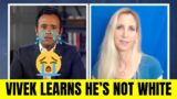 Ann Coulter To Vivek: We'll Never Really Accept You Because You're Not White!