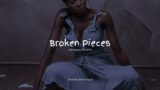 Ayra Starr X Shenseea X Rema Type beat – Broken Pieces | Free Download