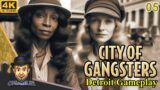 BEAUTIFUL TROUBLEMAKERS MAKE EXCELLENT EMPLOYEES! – City Of Gangsters Gameplay – 05
