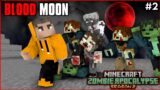 BLOOD MOON | Minecraft Zombie Apocalypse | S2 | #2 | THE COSMIC BOY