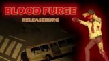 BLOOD PURGE: Releaseburg – Steam page art