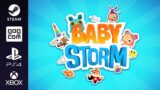Baby Storm || Release Trailer
