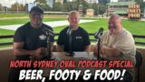 Beer Footy Food Special with Darryl Brohman & Wendell Sailor From North Sydney Oval!