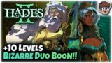 Bizarre Duo Boon Gives +10 Levels | Hades II