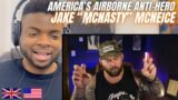 Brit Reacts To AMERICA’S AIRBORNE ANTI-HERO – JAKE “MCNASTY” MCNIECE