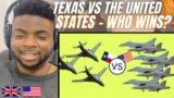 Brit Reacts To TEXAS VS THE UNITED STATES – WHO WOULD WIN?