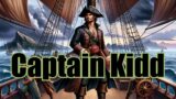 Captain Kidd's Legacy: Tales of Plunder and Adventure (Earth Archives)