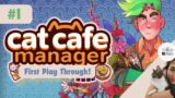 Cat Cafe Manager Play Through #1
