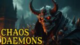 Chaos Daemons | Warhammer 40k Full Lore