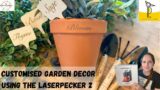 Customised Garden Decor using LaserPecker 2 | DIY Plant Labels | Engraving Terracotta | Gifts Ideas