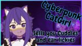 Cyberpunk Cat Girl sells you illegal Cuddles and Ear Lickies~ (3Dio ASMR)(RP)(F4A)(Mouth Sounds)