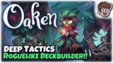 DEEP Tactics Roguelike Deckbuilder!! | Let's Try: Oaken 1.0