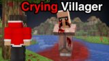 DONT Look For The Crying Villager…