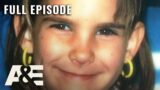 Detectives Track Down Man Who Murdered 6-Year-Old Girl (S5, E4) | Cold Case Files | Full Episode