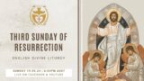Divine Liturgy (English) | 19.05.2024 Third Sunday of Resurrection