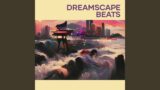 Dreamscape Beats
