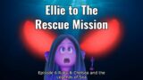 Ellie to The Rescue Mission Episode 6 – Ruby & Chelsea and the Legends of Sea