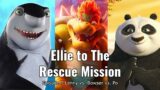 Ellie to The Rescue Mission Episode 7 – Lenny vs. Bowser vs. Po