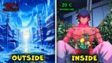 Everything Froze and only He could Grow Plants at Home! – Manhwa Recap