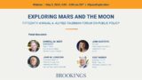 Exploring Mars and the moon  Fifteenth annual A. Alfred Taubman Forum on Public Policy