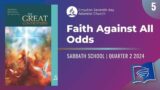 Faith Against All Odds | Lesson 5