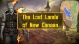 Fallout Lore: The Lost Lands of New Canaan