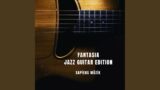 Fantasia Jazz Guitar Edition