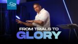 From Trials to Glory – Wednesday Service