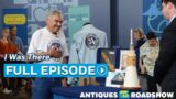 Full Episode | I Was There | ANTIQUES ROADSHOW || PBS