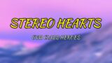 GYM CLASS HEROES _ Stereo Hearts ( lyrics)