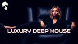 Gentleman – Luxury Deep House Mix ' 2024 [Vol.1]