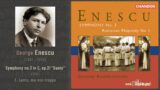 George Enescu – Symphony no.3 in C, op.21 (1918): 3. Lento ma non troppo