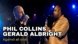 Gerald Albright & Phil Collins: A Timeless Rendition of 'Against All Odds'