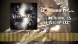 Goddess Fall – "Sojourner's Masterpiece" [AUDIO STREAM]