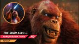Godzilla / Kong Vs The Skar King Fight Scenes Recap In The New Empire / HD