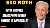 Good Thing – Enter Heavens Atmosphere Where Nothing Is Impossible! – Sid Roth 2024
