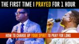 HOW I CHARGE MY SPIRIT TO PRAY FOR LONG || APOSTLE AROME OSAYI